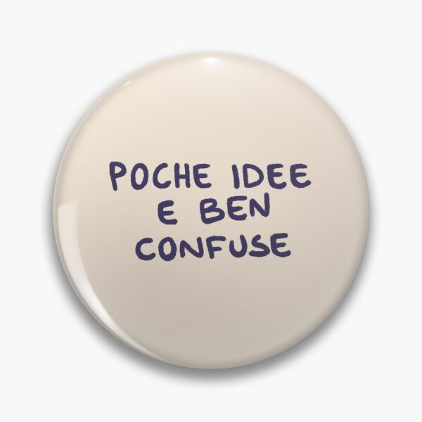 Item preview, Poche idee e ben confuse (scritta) designed and sold by iceredjellyfish.