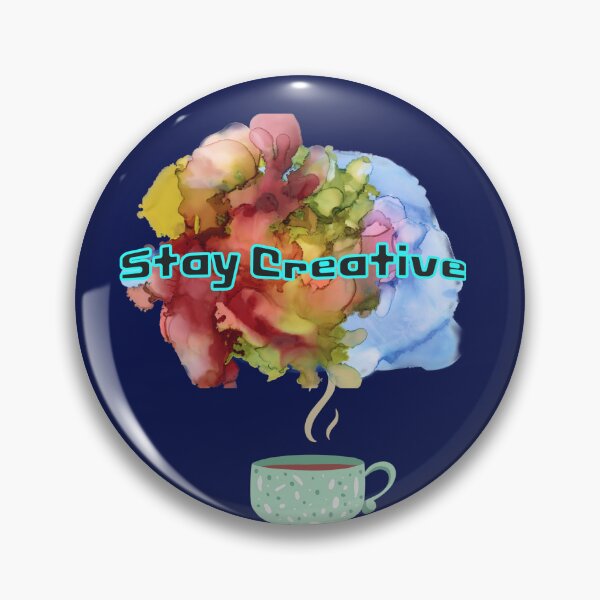 Item preview, Stay Creative  designed and sold by PhoeniXDreamer.