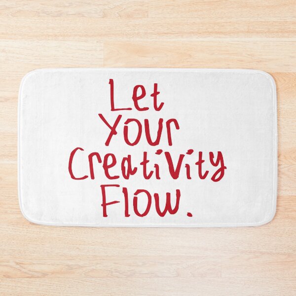 Item preview, Let Your Creativity Flow designed and sold by kinpirks.
