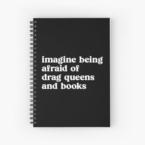 Vista previa del artículo con la obra «Imagina tener miedo a las drag queens y a los libros», diseñado y vendido por kjanedesigns.