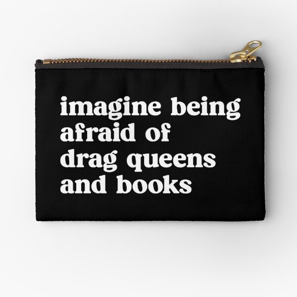Artikel-Vorschau von Stellen Sie sich vor, Sie hätten Angst vor Drag Queens und Büchern, designt und verkauft von kjanedesigns.