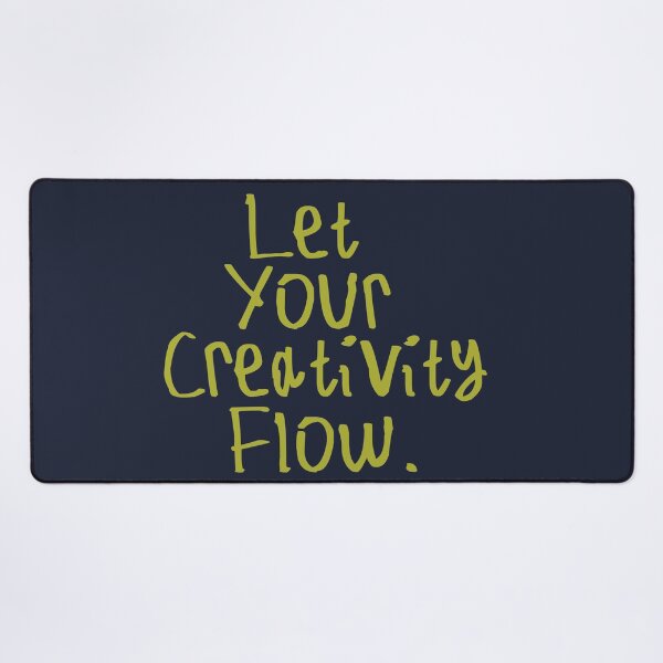 Item preview, Let Your Creativity Flow designed and sold by kinpirks.