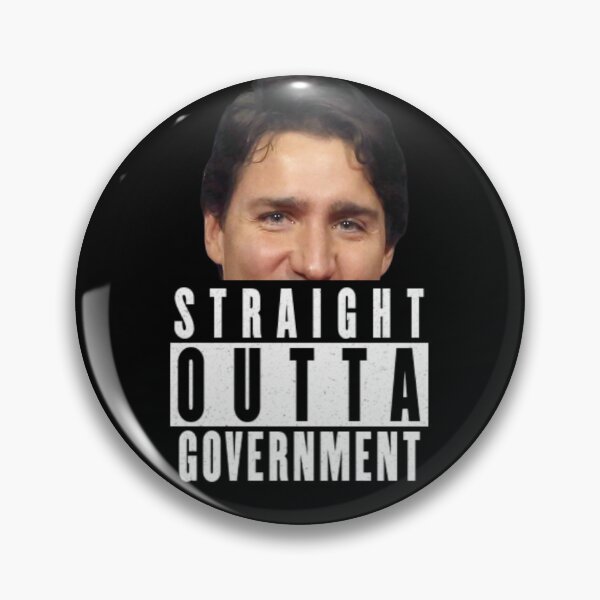 Item preview, Straight Outta Government Justin Trudeau  designed and sold by Flirt-Teez.