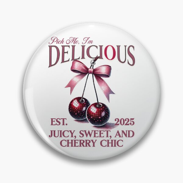 Item preview, PICK ME, I'M DELICIOUS , JUICY SWEET AND CHERRY CHIC - CHERRY VIBE designed and sold by justyna-s28.