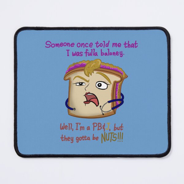 Item preview, Not Fulla Baloney - PB&J Sandwich designed and sold by lifewithjuan.