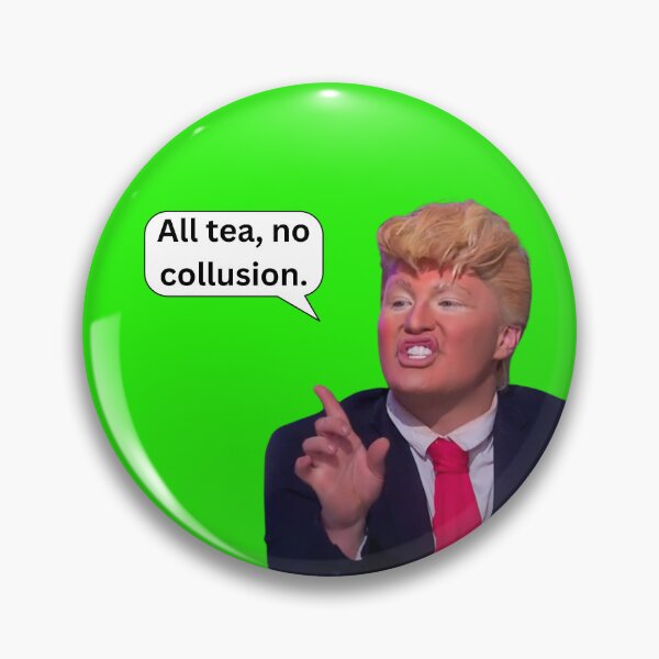 Item preview, The Vivienne Trump all tea no collusion designed and sold by OliverDean75.