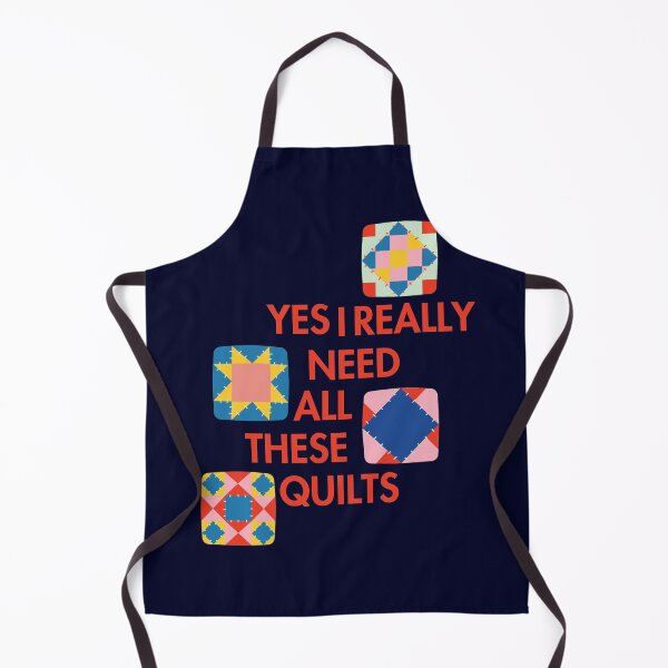 Item preview, Sí, realmente necesito todas estas colchas: regalo divertido para los amantes de las colchas - Funny Quilter designed and sold by Wiss2Arts.