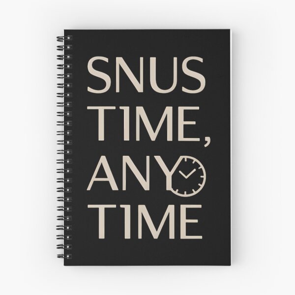 Item preview, Snus Time, Any Time Snus Lover designed and sold by DomTeesHaven.