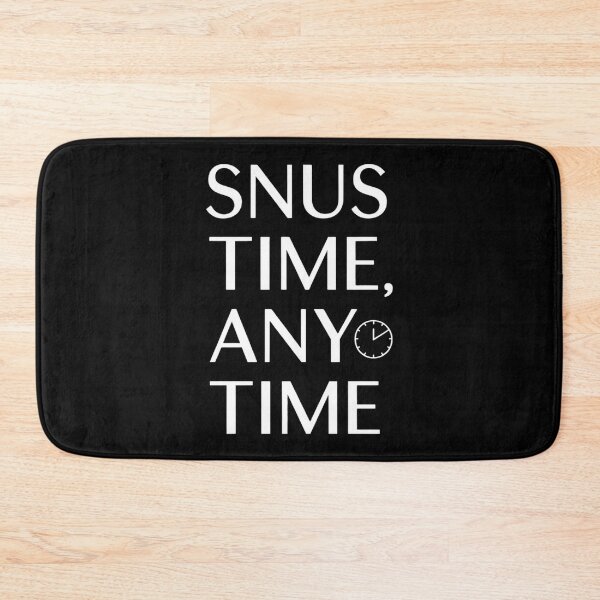 Item preview, Snus Time, Any Time Snus Lover designed and sold by DomTeesHaven.