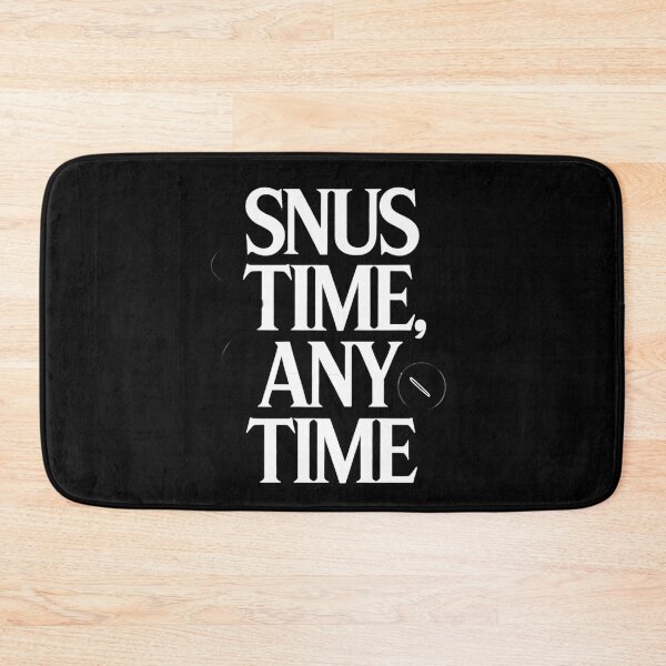 Item preview, Snus Time, Any Time Snus Lover designed and sold by DomTeesHaven.