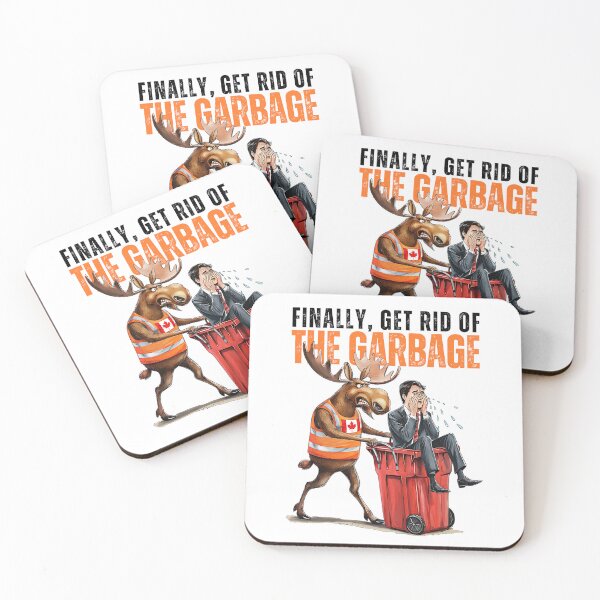 Item preview, Get Rid of Garbage, Justin Trudeau designed and sold by Roy & Tiffany.