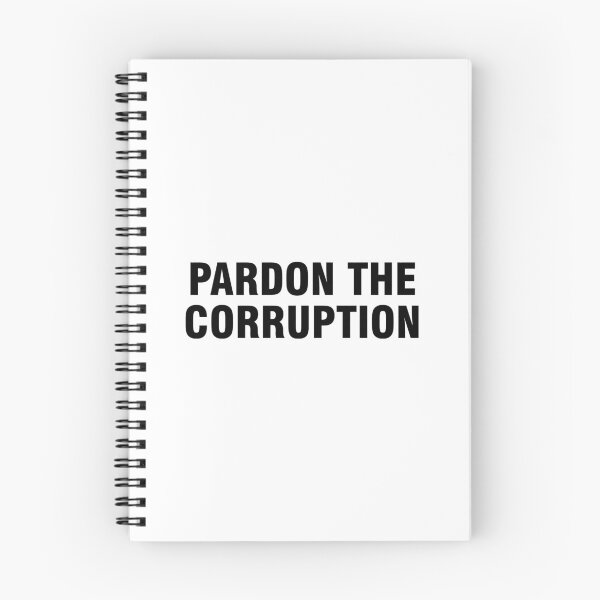 Item preview, Pardon the corruption designed and sold by allthetees.