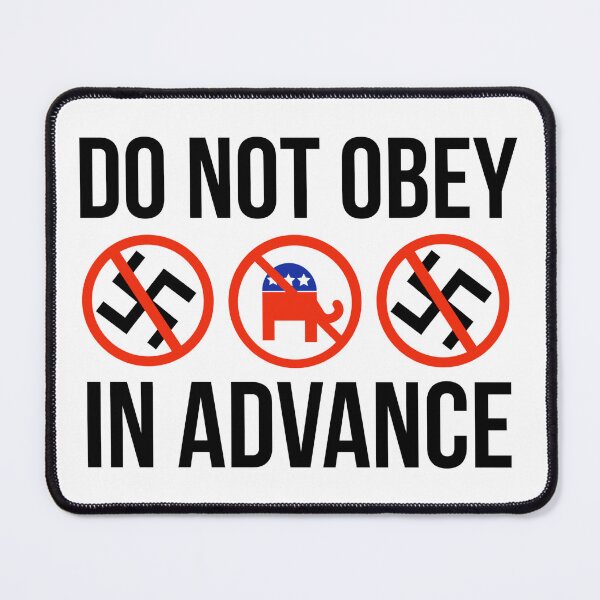 Item preview, Do not obey in advance  designed and sold by Rachel the Artist .