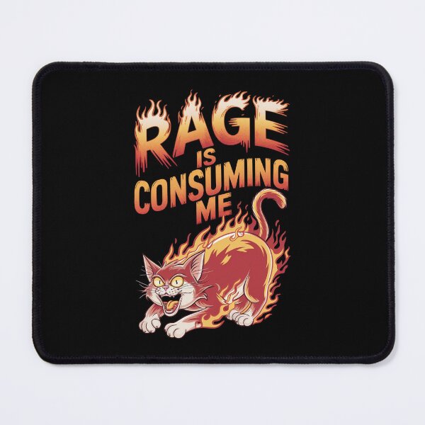 Item preview, Rage Is Consuming Me Cat designed and sold by Redgiant87x.