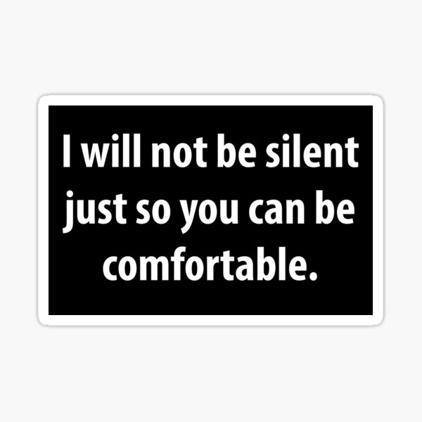 Item preview, I will not be silent  designed and sold by Rachel the Artist .