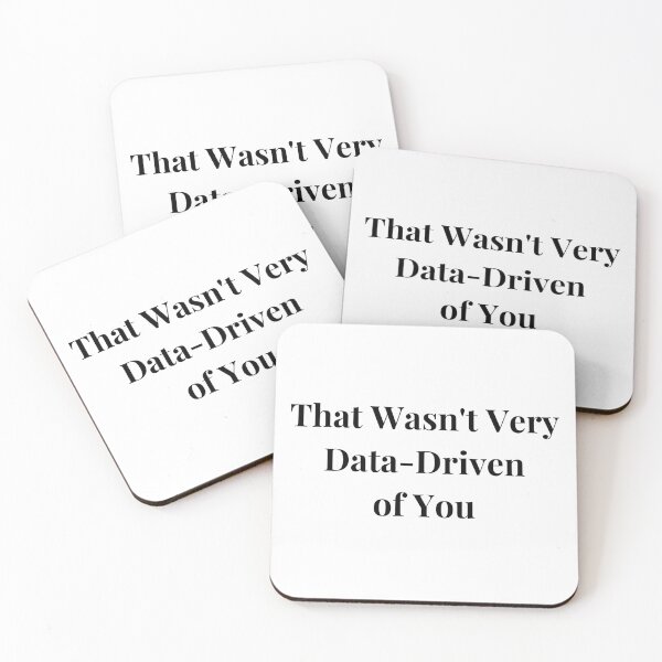 Item preview, That wasn't very data driven of you - Data-Driven sticker for data scientists and data analysts designed and sold by DigitalPrintsByEcho.