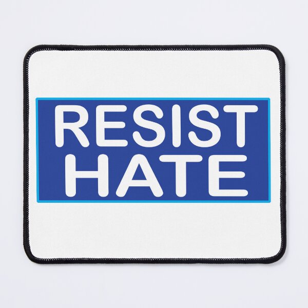 Item preview, Resist Hate designed and sold by DickinsonDesign.