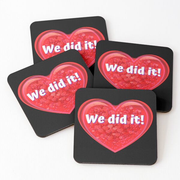 Item preview, HEART:  We did it! - funny valentines signs designed and sold by DesignsFromTW-S.