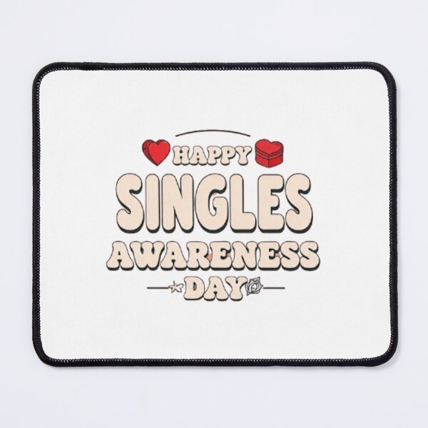 Item preview, Happy Singles Awareness Day designed and sold by likbatonboot.