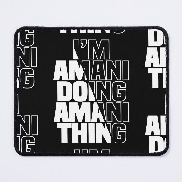 Item preview, I'm Amani Doing Amani Thing Funny Name Amani designed and sold by cidolopez.