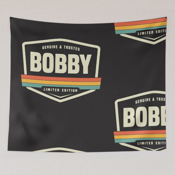 Item preview, Bobby Genuine and Trusted Funny Name Bobby designed and sold by cidolopez.