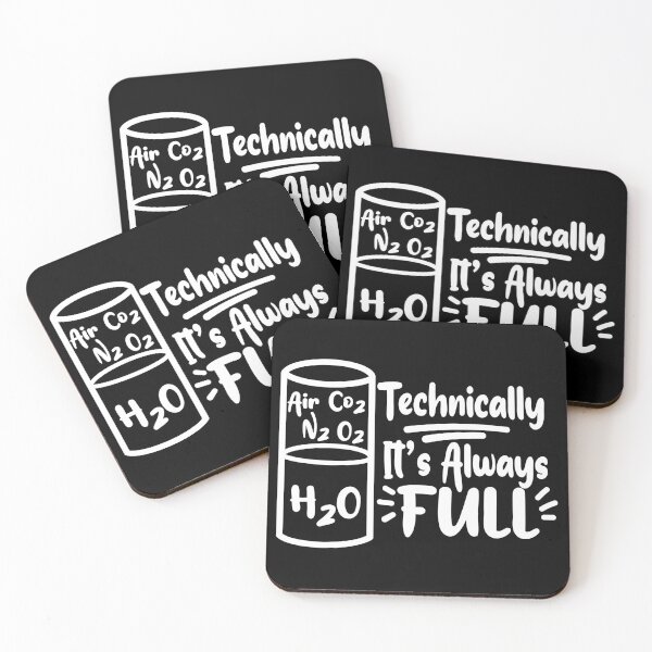 Item preview, Technically It’s Always Full – Science and Chemistry Gift for Nerds designed and sold by ScienceCorner.