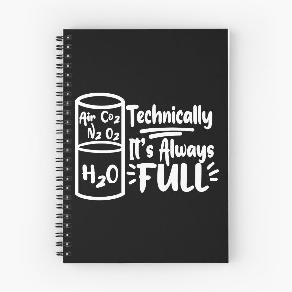 Item preview, Technically It’s Always Full – Science and Chemistry Gift for Nerds designed and sold by ScienceCorner.
