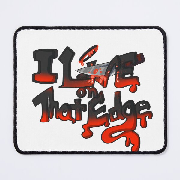 Item preview, I live on that edge designed and sold by naviyaatwar.