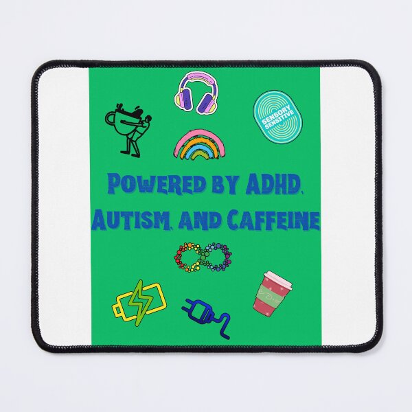 Item preview, Powered by ADHD, Autism and Caffeine designed and sold by TheNeuroVerse.