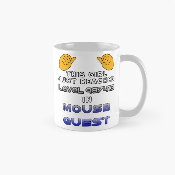 Item preview, This Girl Just Reached Level 987413 in Mouse Quest designed and sold by SamInAJam.