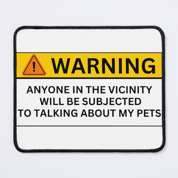 Item preview, Warning: Ask Me About My Pets designed and sold by introVETed.