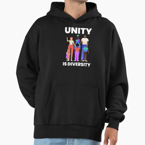 Unity In Diversity Hoodies & Sweatshirts for Sale | Redbubble