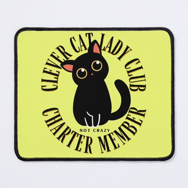 Item preview, Clever Cat Lady Club Charter Member – Cute Black Cat designed and sold by DPingBirdie.
