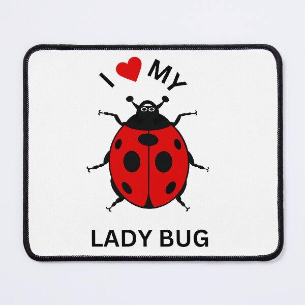 Item preview, I LOVE MY LADY BUG designed and sold by jenscreatesart.
