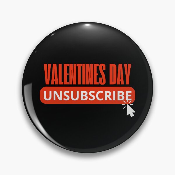 Item preview, Unsubscribe Valentines Day designed and sold by dudelinart.