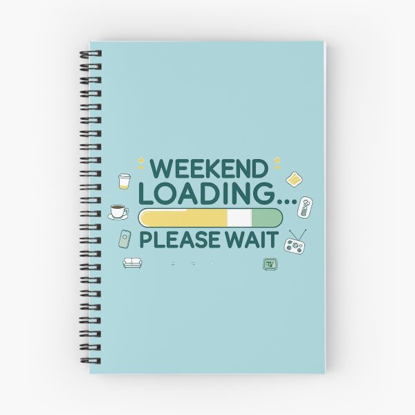 Item preview, Weekend Loading... Please Wait – Funny Casual T-Shirt designed and sold by trendpotion.