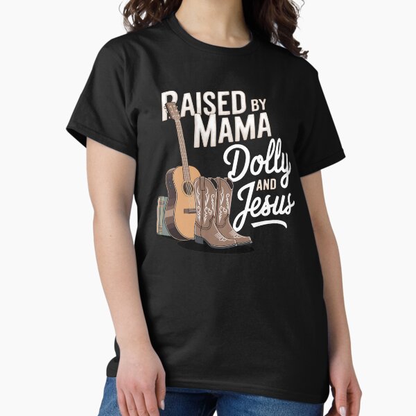 Vista previa del artículo con la obra «Criado por mamá, Dolly y Jesús - Diseño de música country y fe», diseñado y vendido por Karsten Stier.
