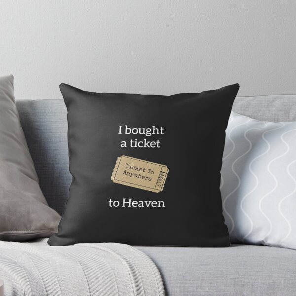 Item preview, I Bought A Ticket To Heaven designed and sold by CMWorkshop.