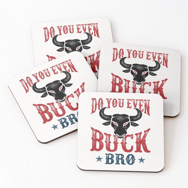 Item preview, Do You Even Buck Bro Bull Riding designed and sold by jaygo.
