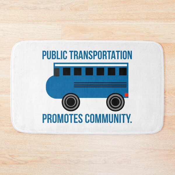 Item preview, Public transportation promotes community  designed and sold by Rachel the Artist .