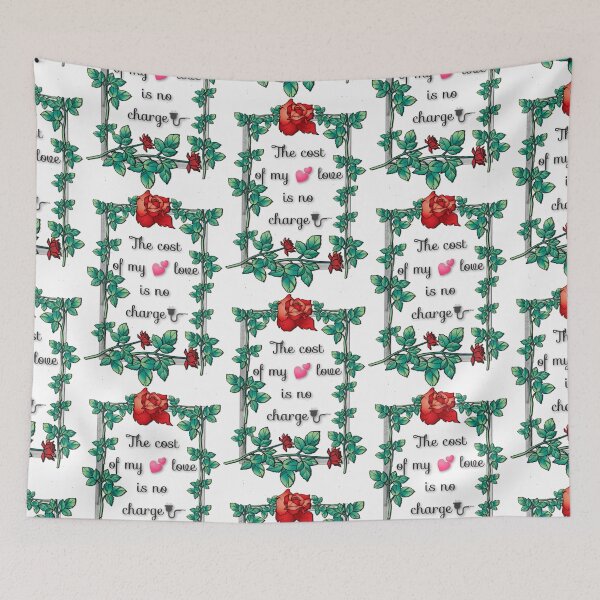 Item preview, The Cost Of My Love is No Charge designed and sold by CMWorkshop.