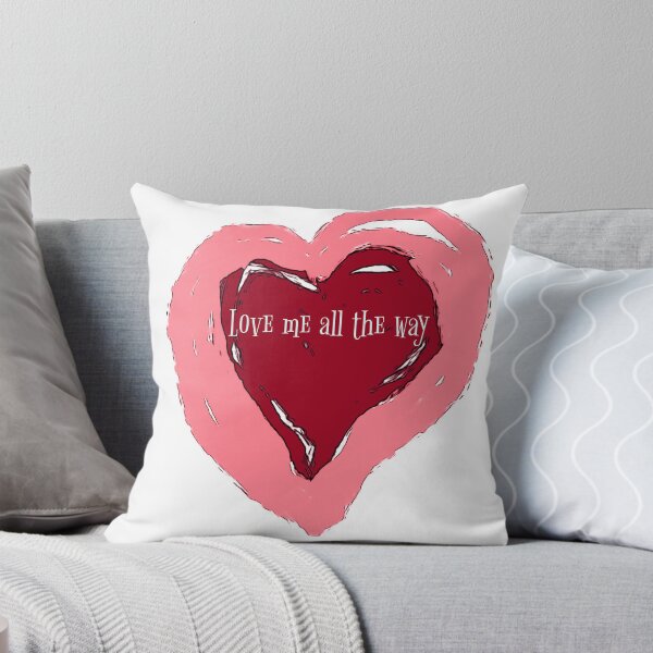 Item preview, Love me all the way  designed and sold by Tonyasartprints.