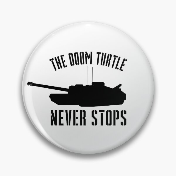 Item preview, The Doom Turtle Never Stops designed and sold by PanzerShop.