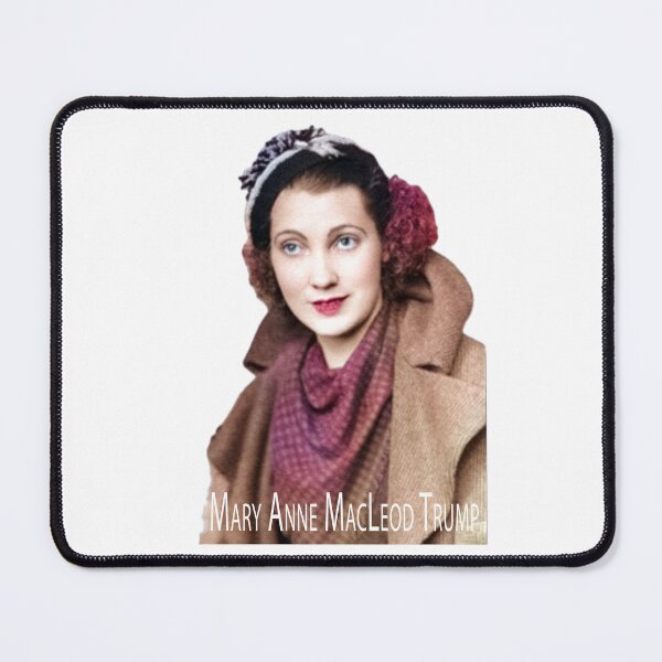 Item preview, Mary Anne MacLeod Trump, President Donald J Trumps Mother designed and sold by TRUMPSCOTLAND .