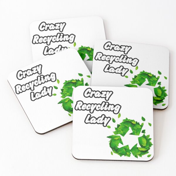 Item preview, Crazy Recycling Lady - Botanical Recycling Symbol quote 2 designed and sold by Tom-Johnson.
