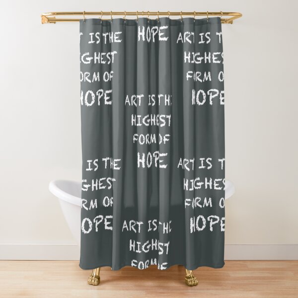 Item preview, “Art Is the Highest Form of Hope”  designed and sold by CreationbyNiki.