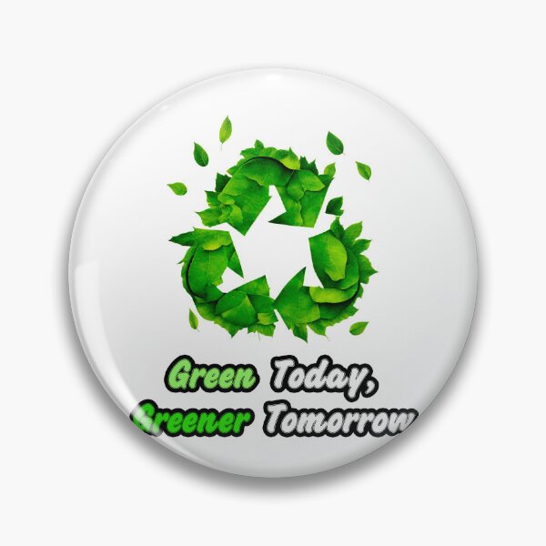 Item preview, Green Today, Greener Tomorrow - Botanical Recycling Symbol quote 1 designed and sold by Tom-Johnson.