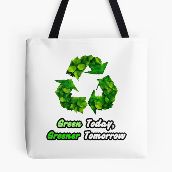 Item preview, Green Today, Greener Tomorrow - Botanical Recycling Symbol quote 2 designed and sold by Tom-Johnson.