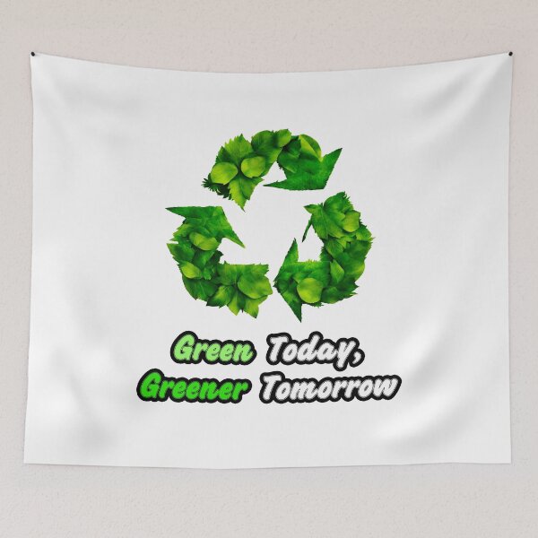 Item preview, Green Today, Greener Tomorrow - Botanical Recycling Symbol quote 2 designed and sold by Tom-Johnson.