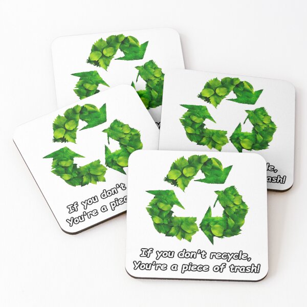 Item preview, If you don't recycle, you're a piece of trash! 2 designed and sold by Tom-Johnson.